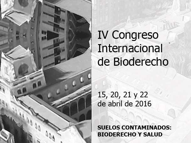 IV Congreso Internacional de Bioderecho