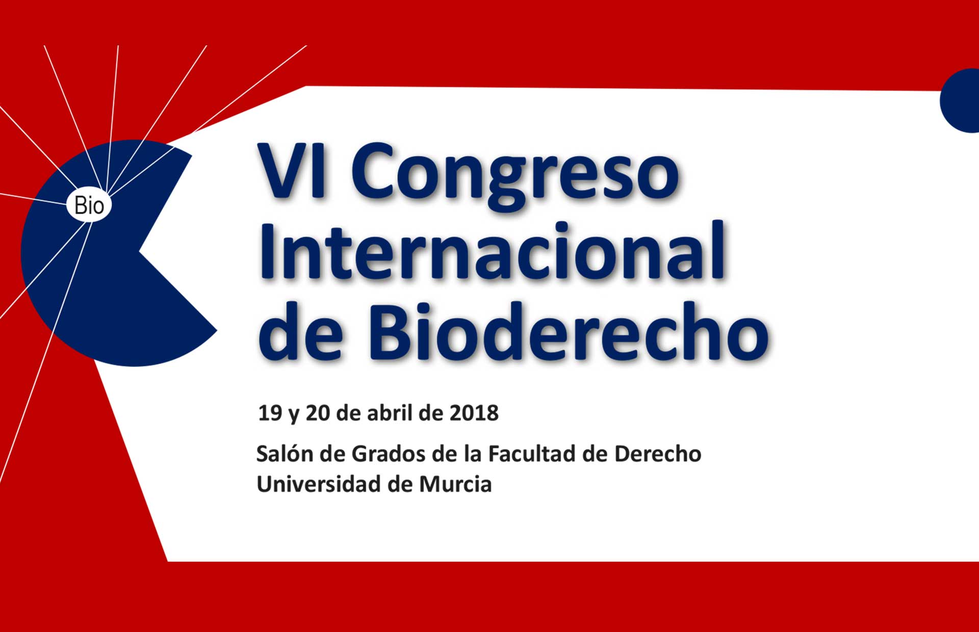 VI Congreso Internacional de Bioderecho