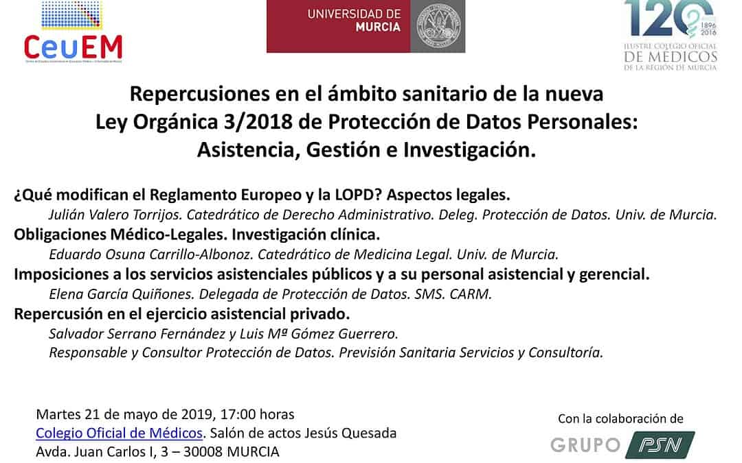 Repercusiones en el ámbito sanitario de la nueva Ley Orgánica 3/2018 de Protección de Datos Personales: Asistencia, Gestión e Investigación