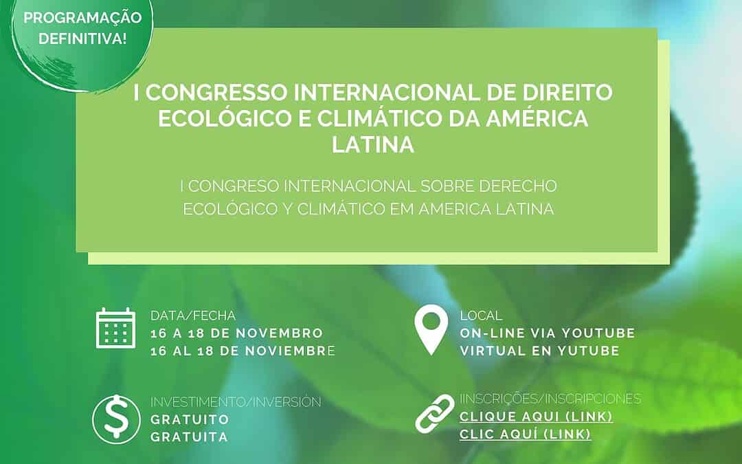 I Congreso Internacional de Derecho Ecológico y Climático en América Latina