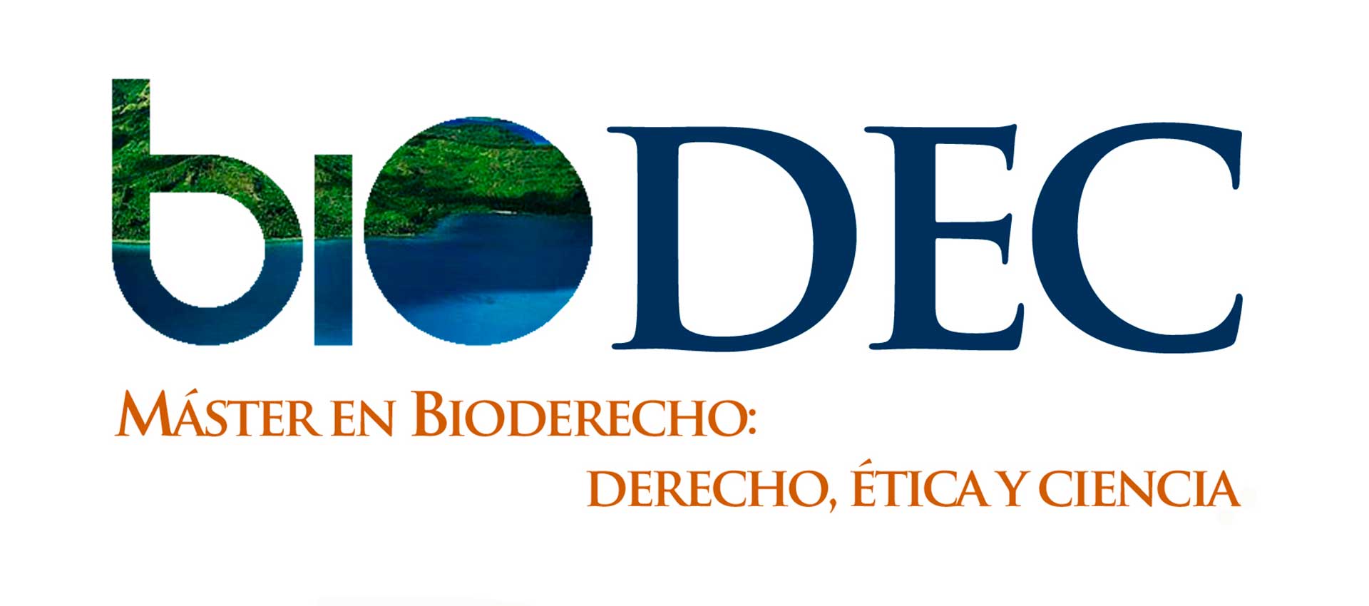 BIODEC: Máster en Bioderecho, Ética y Ciencia 