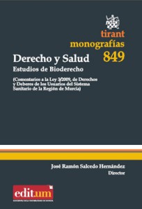 «Derecho y Salud. Estudios de Bioderecho»