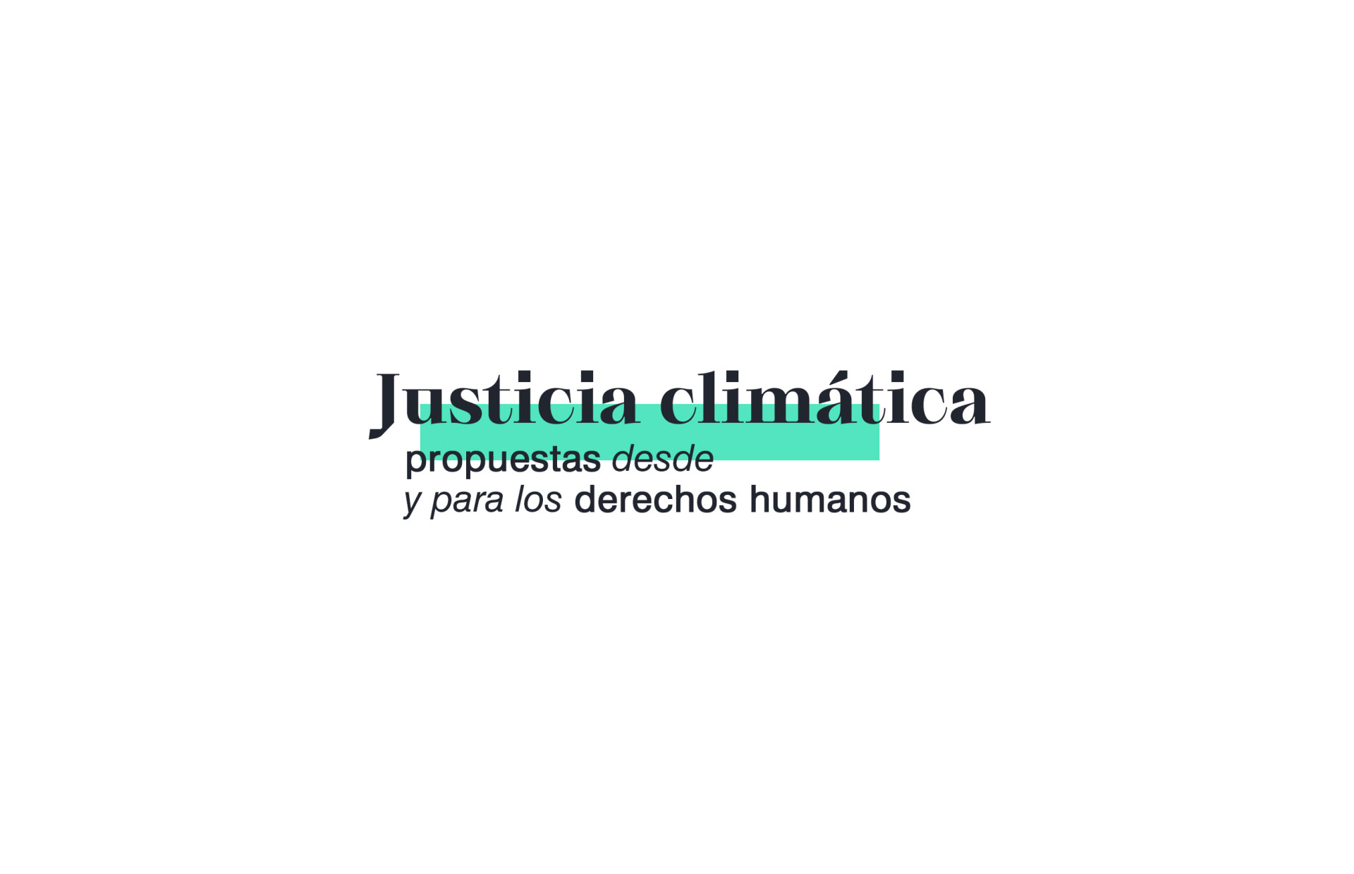 Jornada «Justicia climática, gobernanza y litigación: tendencias y perspectivas»