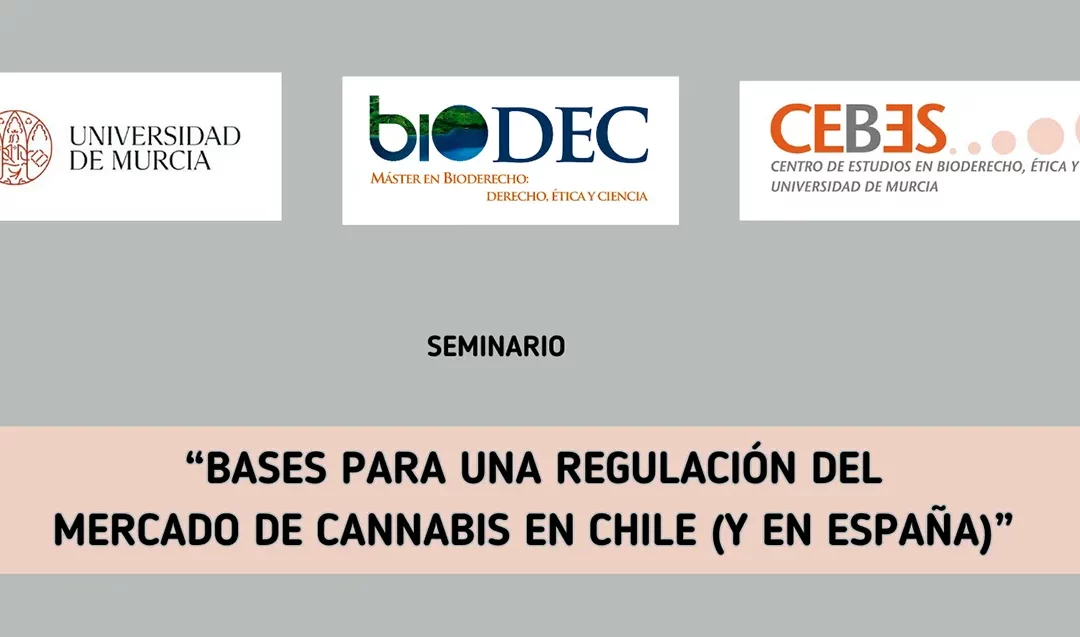 Conferencia: «Bases para una Regulación del Mercado de Cannabis en Chile (y en España)»